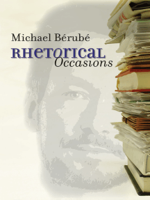 Rhetorical Occasions By Michael Bérubé Read Online - 