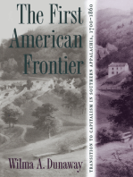 The First American Frontier: Transition to Capitalism in Southern Appalachia, 1700-1860