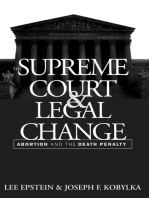 The Supreme Court and Legal Change: Abortion and the Death Penalty