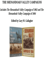 The Shenandoah Valley Campaigns, Omnibus E-book: Includes The Shenandoah Valley Campaign of 1862 and The Shenandoah Valley Campaign of 1864