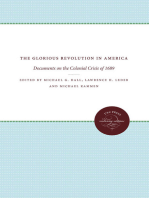 The Glorious Revolution in America: Documents on the Colonial Crisis of 1689