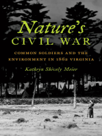 Nature's Civil War: Common Soldiers and the Environment in 1862 Virginia