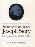 Supreme Court Justice Joseph Story: Statesman of the Old Republic
