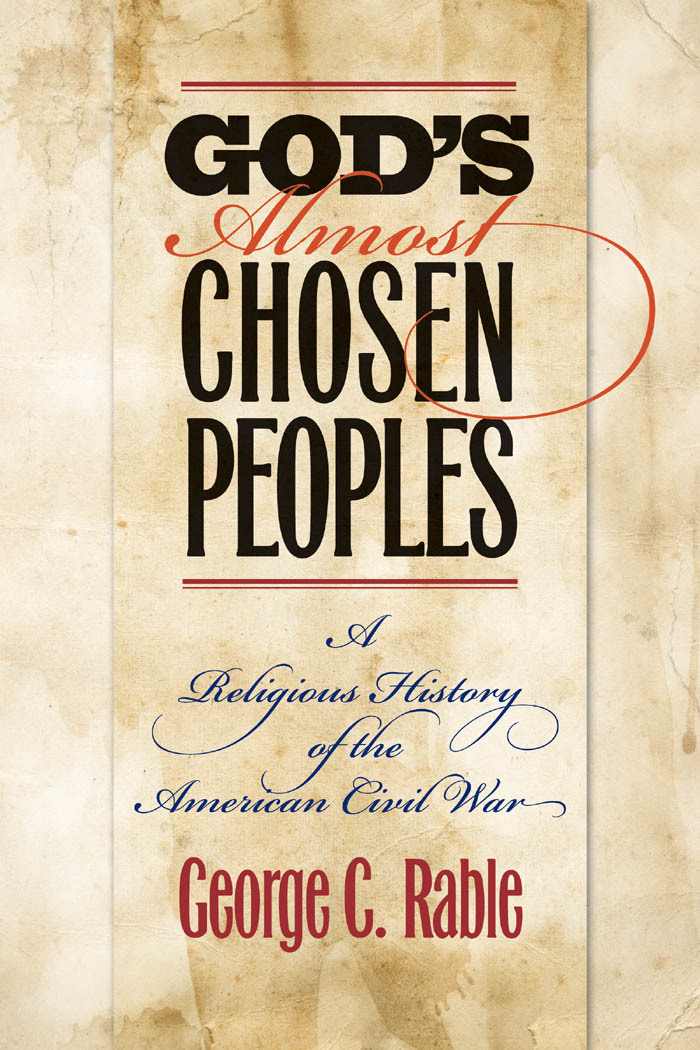God's Almost Chosen Peoples by George C. Rable (Ebook) - Read free for ...