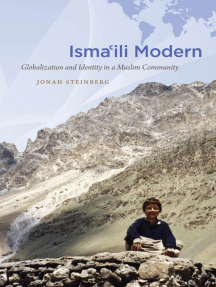 Isma'ili Modern: Globalization and Identity in a Muslim Community