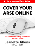Cover Your Arse Online: A Guide To Protecting Your Online Business Assets