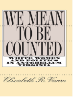 We Mean to Be Counted: White Women and Politics in Antebellum Virginia