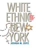 White Ethnic New York: Jews, Catholics, and the Shaping of Postwar Politics