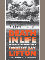 Death in Life: Survivors of Hiroshima