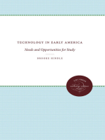 Technology in Early America: Needs and Opportunities for Study