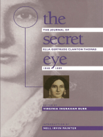 The Secret Eye: The Journal of Ella Gertrude Clanton Thomas, 1848-1889