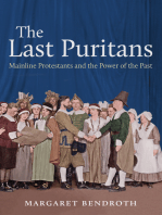 The Last Puritans: Mainline Protestants and the Power of the Past