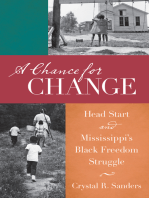 A Chance for Change: Head Start and Mississippi's Black Freedom Struggle