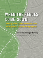 When the Fences Come Down: Twenty-First-Century Lessons from Metropolitan School Desegregation
