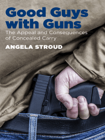 Good Guys with Guns by Angela Stroud - Ebook | Everand