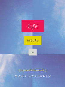 Life Breaks In by Mary Cappello, Rosamond Purcell - Ebook | Scribd