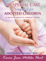 My Special Care Scrapbook for Adopted Children: A Special Scrapbook for Adopted Children