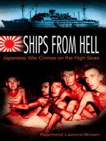 Ships from Hell: Japanese War Crimes on the High Seas