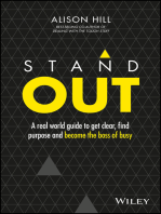 Stand Out: A Real World Guide to Get Clear, Find Purpose and Become the Boss of Busy