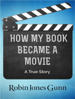 How My Book Became a Movie: A True Story
