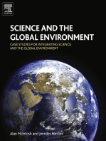 Science and the Global Environment: Case Studies for Integrating Science and the Global Environment