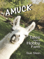 Amuck: Tales From a Hobby Farm: The Amuck Books, #1