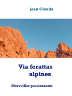 Via ferattas alpines: Merveilles passionantes