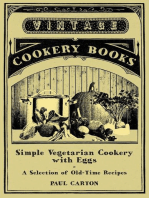 Simple Vegetarian Cookery with Eggs - A Selection of Old-Time Recipes