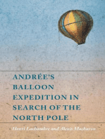 AndrÃ©e's Balloon Expedition in Search of the North Pole