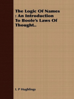 The Logic Of Names : An Introduction To Boole's Laws Of Thought..