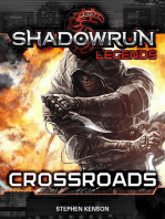 Shadowrun Legends: Crossroads: Shadowrun Legends, #18