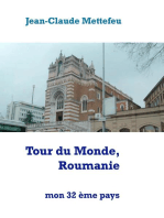Tour du Monde, Roumanie: mon 32 ème pays