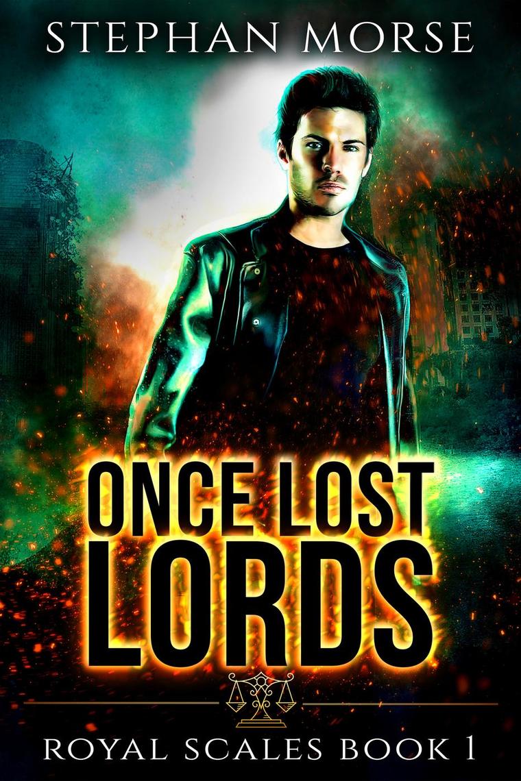 Once Lost Lords by Stephan Morse (Ebook) - Read free for 30 days