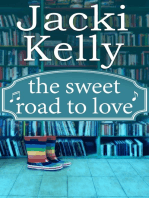The Sweet Road To Love