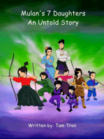 Mulan's 7 Daughters, An Untold Story