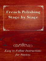 French Polishing Stage by Stage - Easy to Follow Instructions for Novices