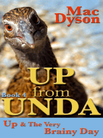 "Up From Unda": Up & The Very Brainy Day
