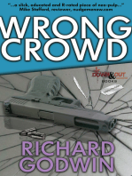 Wrong Crowd