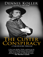 The Custer Conspiracy