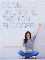 Come Diventare Fashion Blogger
