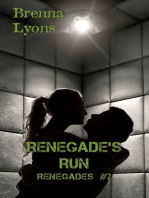 Renegade's Run (Renegades #2)