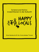 Happy Locals: Eine Denkschrift für Entscheider*innen