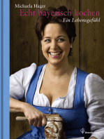 Echt bayerisch kochen: Ein Lebensgefühl