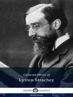 Delphi Collected Works of Lytton Strachey (Illustrated)