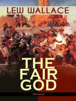 THE FAIR GOD (Illustrated): The Last of the 'Tzins – Historical Novel about the Conquest of Mexico