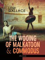 THE WOOING OF MALKATOON & COMMODUS (Illustrated)
