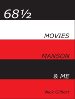 681⁄2: Movies, Manson & Me