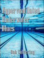 Hyperventilated Underwater Blues