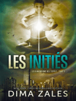 Les Initiés (Les Dimensions de l'esprit t. 3)