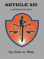 Article XII: A Political Thriller